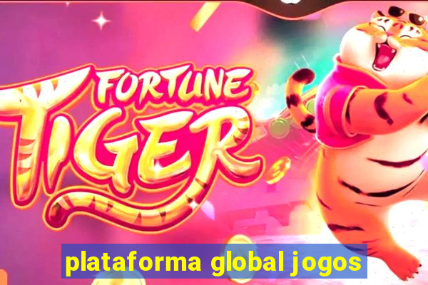 plataforma global jogos